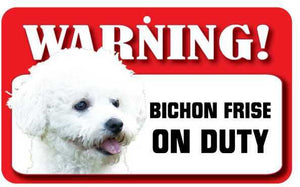 Bichon Frise Pet Sign