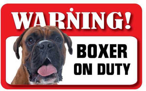 Boxer Pet Sign