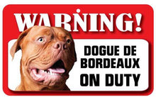 Load image into Gallery viewer, Dogue De Bordeaux Pet Sign