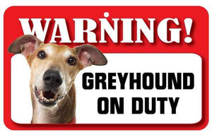 Greyhound Pet Sign