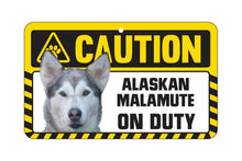 Load image into Gallery viewer, Alaskan Malamute Caution Sign