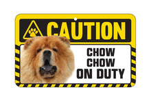 Load image into Gallery viewer, Chow Chow Tan Caution Sign