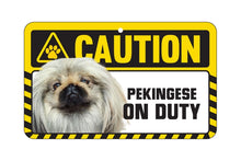 Load image into Gallery viewer, Pekingese Caution Sign