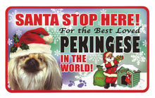 Load image into Gallery viewer, Pekingese Terrier Stop Here Sign
