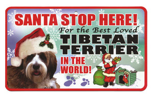 Tibetan Terrier Santa  Stop Here Sign