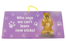Load image into Gallery viewer, YP075 - New Tricks Yoga Pet Hanging Sign