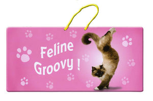 YP084 - Feline Groovy Yoga Pet  Hanging Sign
