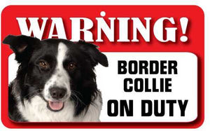 Border Collie Pet Sign