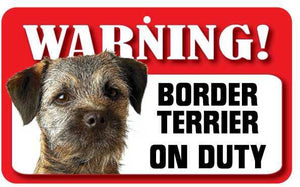 Border Terrier Pet Sign
