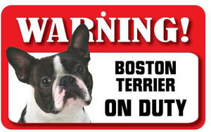 Boston Terrier Pet Sign