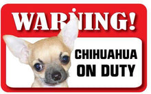 Load image into Gallery viewer, Chihuahua (Smooth Coat) Pet Sign