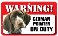 Load image into Gallery viewer, German Short Haired Pointer Pet Sign