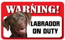 Load image into Gallery viewer, Labrador (Brown) Pet Sign