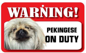 Pekingese Pet Sign