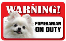 Load image into Gallery viewer, Pomeranian Pet Sign