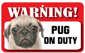 Pug Pet Sign