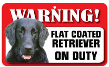 Load image into Gallery viewer, Retriever (Flat Coated) Pet Sign