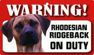 Rhodesian Ridgeback  Pet Sign