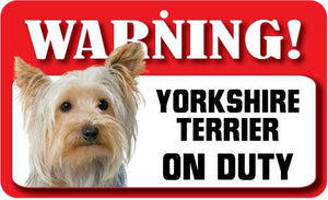 Yorkshire Terrier Pet Sign