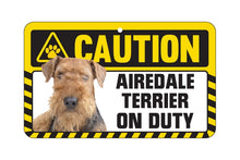 Load image into Gallery viewer, Airedale Terrier Caution Sign