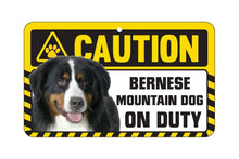 Load image into Gallery viewer, Bernese Mountain Dog Caution Sign