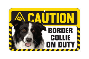 Border Collie Caution Sign