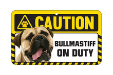 Load image into Gallery viewer, Bullmastiff Caution Sign