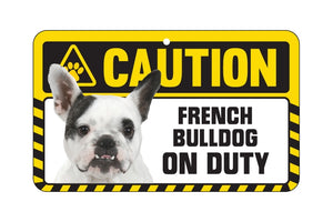French Bulldog Caution Sign