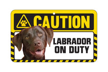 Load image into Gallery viewer, Labrador Brown Caution Sign