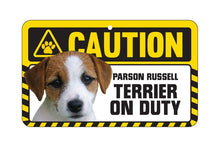 Load image into Gallery viewer, Parson Russell Terrier Caution Sign