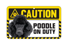 Load image into Gallery viewer, Poodle (Black) Caution Sign