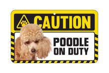 Load image into Gallery viewer, Poodle (Toy) Caution Sign