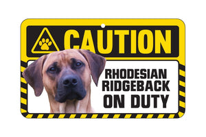 Rhodesian Ridgeback Caution Sign