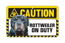 Load image into Gallery viewer, Rottweiler Caution Sign