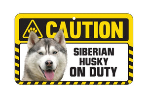 Siberian Husky Caution Sign