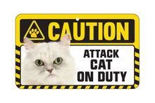 Load image into Gallery viewer, Persian Cat Caution Sign
