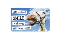 Load image into Gallery viewer, Life Is Short Smile Teeth Sign