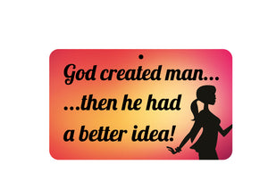 God Created Man Then He Had Sign