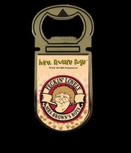 Load image into Gallery viewer, MB011-MB020 Mrs Browns Boys Small Bottle Openers