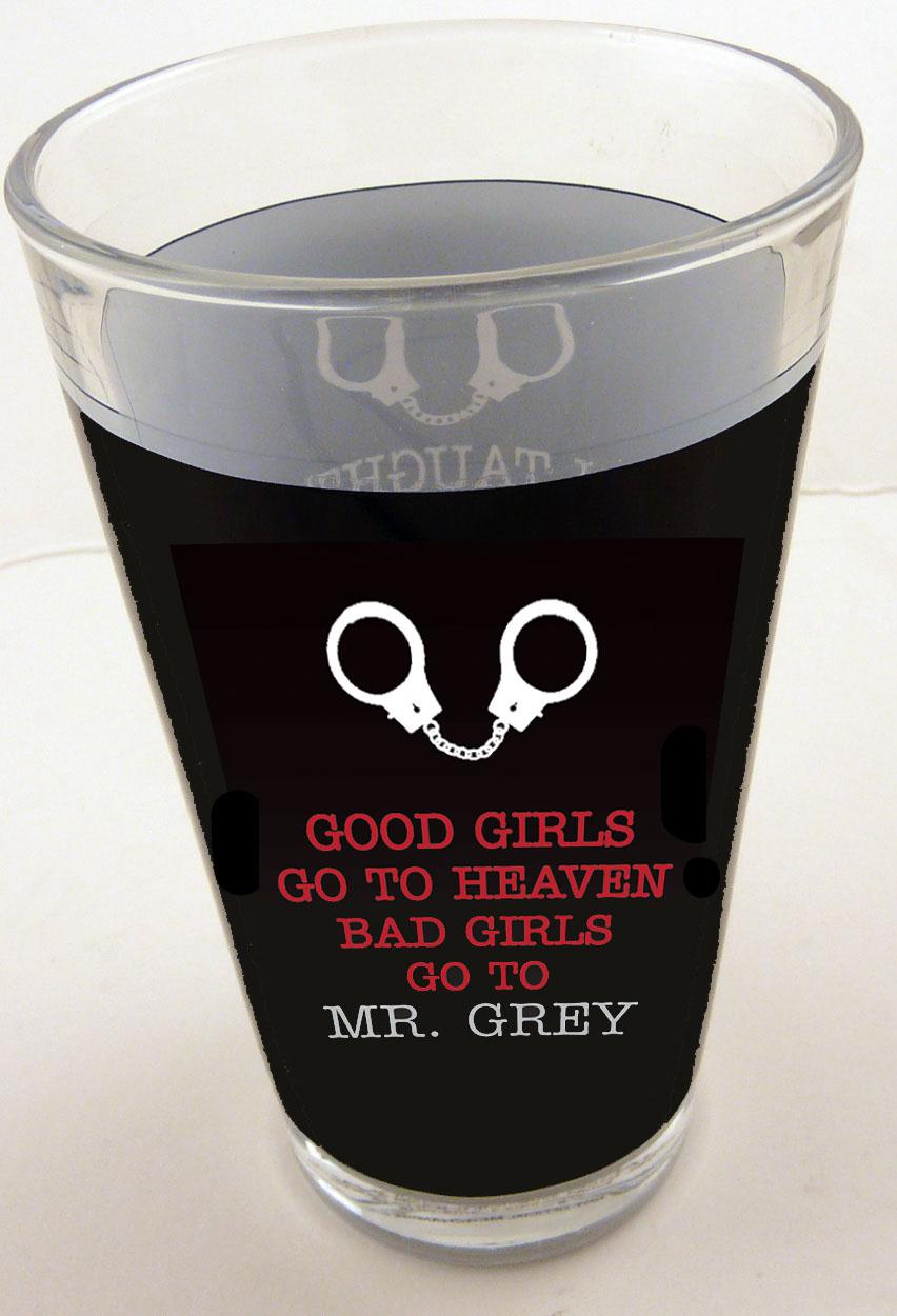 MG044 - Mr Grey Good Girls Go To Heaven Glass