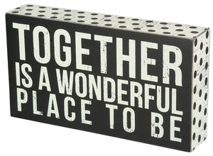 PK1503 - Pk Together Is Wonderful  Box Sign