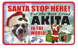 Akita Santa Stop Here Pet Sign