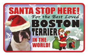 Boston Terrier Santa Stop Here Pet