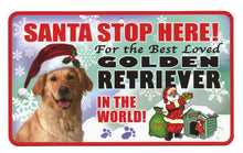 Load image into Gallery viewer, Golden Retriever Santa Stop Here