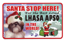 Load image into Gallery viewer, Lhasa Apso Santa Stop Here Sign