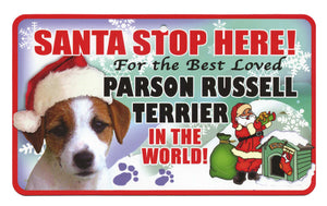 Parson Russell Terrier Stop Here Sign