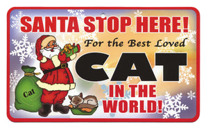 Generic Cat Santa  Stop Here Sign