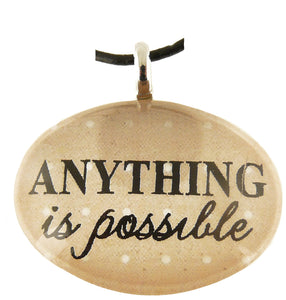 P&T Pendant Anything Is Possible Oval