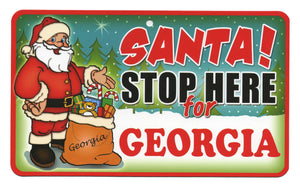 Santa Stop Here Georgia