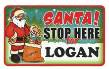Load image into Gallery viewer, Santa Stop Here Logan